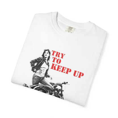 TRY TO KEEP UP Women’s Motorcycle T-Shirt | White & Red