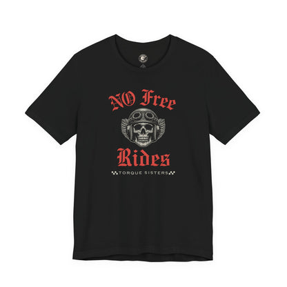 Black t-shirt with 'No Free Rides' graphic design on a white background
